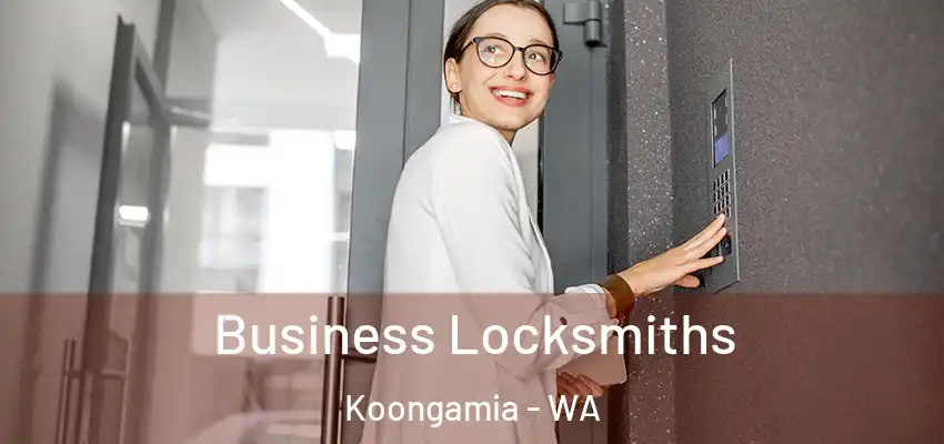 Business Locksmiths Koongamia - WA