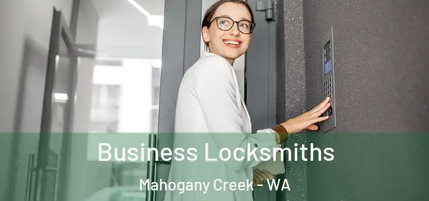 Business Locksmiths Mahogany Creek - WA