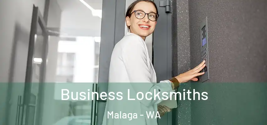  Business Locksmiths Malaga - WA