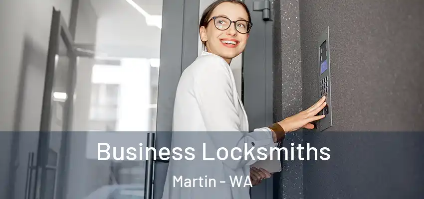 Business Locksmiths Martin - WA