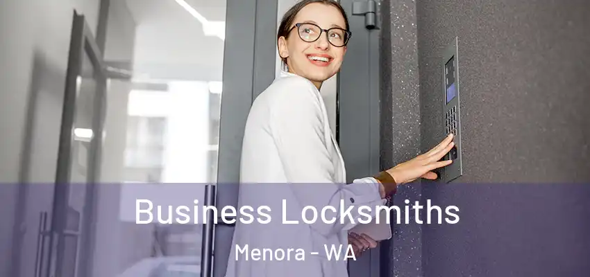 Business Locksmiths Menora - WA