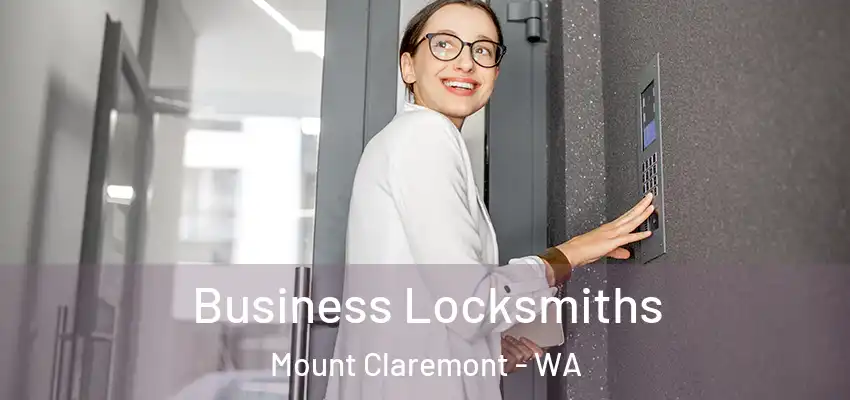  Business Locksmiths Mount Claremont - WA