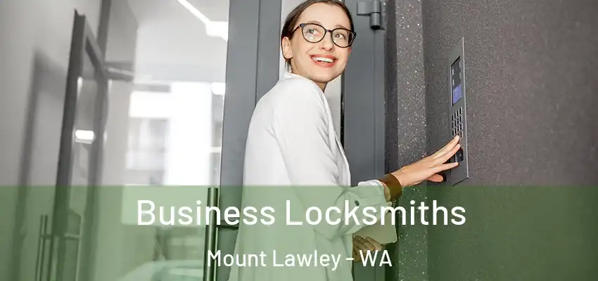  Business Locksmiths Mount Lawley - WA
