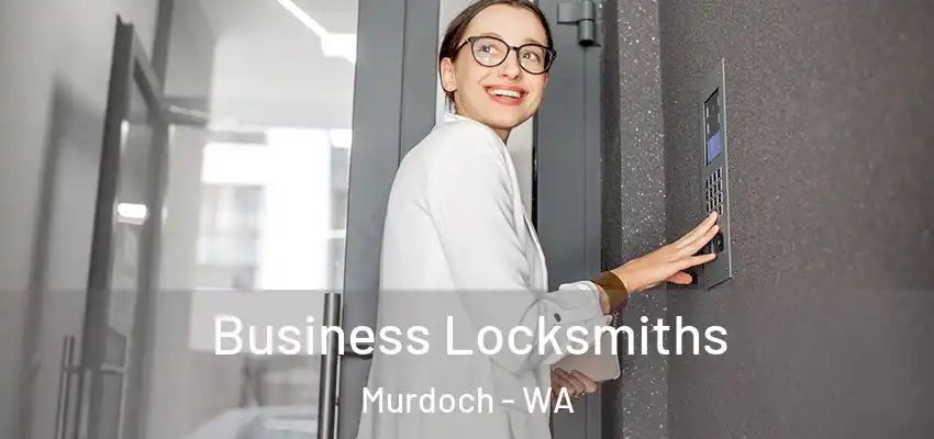 Business Locksmiths Murdoch - WA