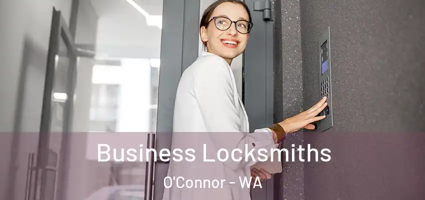  Business Locksmiths O'Connor - WA