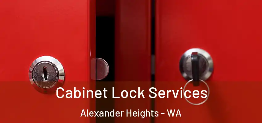 Cabinet Lock Services Alexander Heights - WA