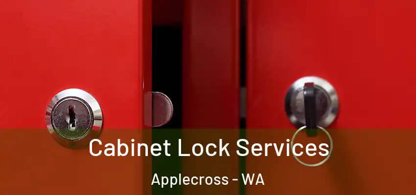 Cabinet Lock Services Applecross - WA