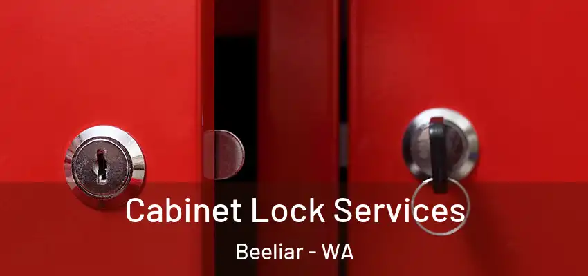 Cabinet Lock Services Beeliar - WA