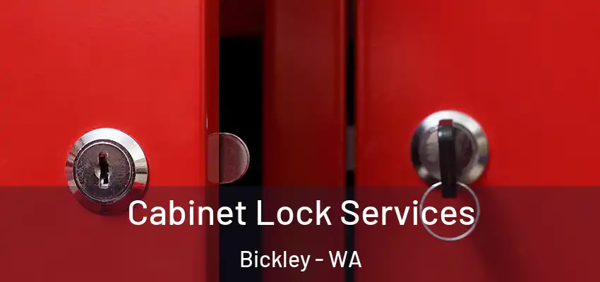 Cabinet Lock Services Bickley - WA
