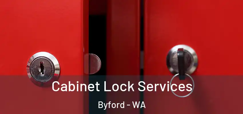 Cabinet Lock Services Byford - WA