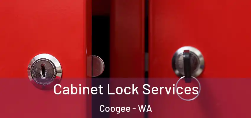Cabinet Lock Services Coogee - WA