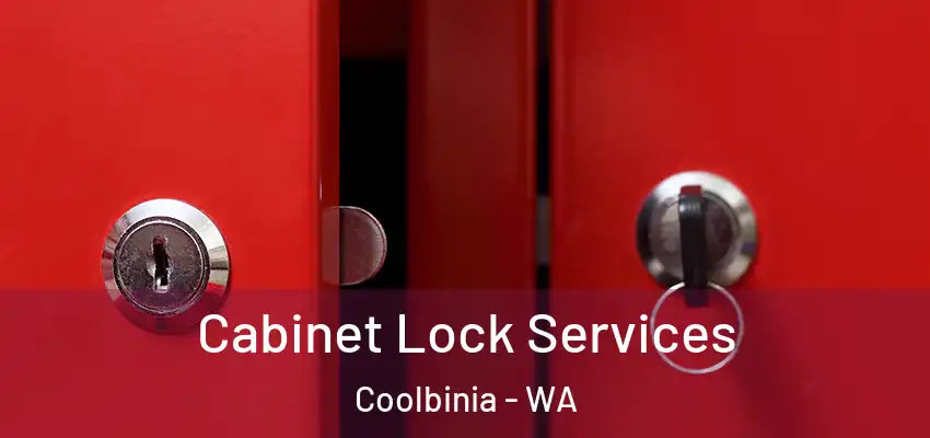 Cabinet Lock Services Coolbinia - WA