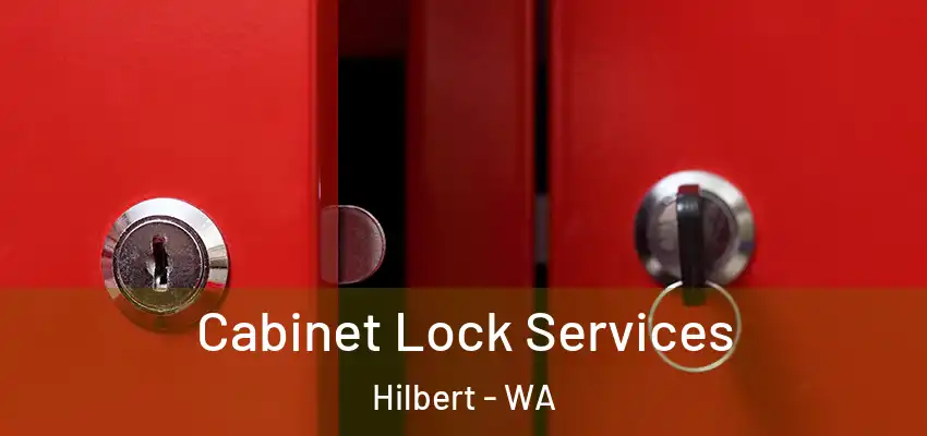  Cabinet Lock Services Hilbert - WA