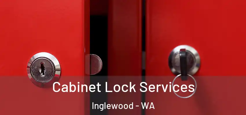Cabinet Lock Services Inglewood - WA