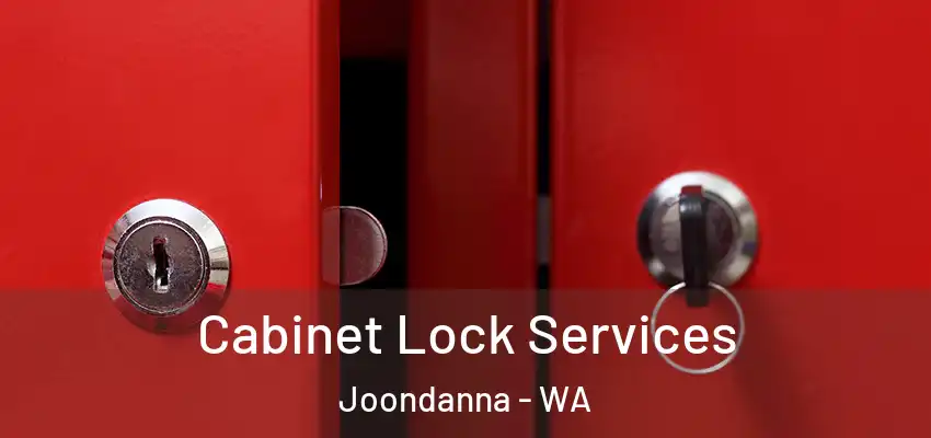  Cabinet Lock Services Joondanna - WA