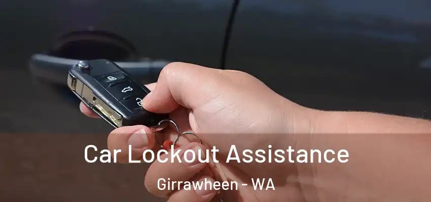 Car Lockout Assistance Girrawheen - WA