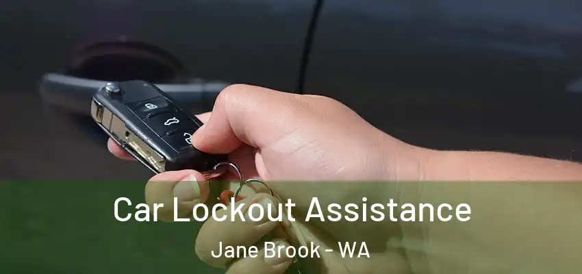 Car Lockout Assistance Jane Brook - WA