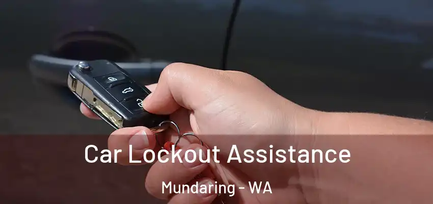 Car Lockout Assistance Mundaring - WA