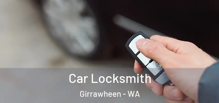 Car Locksmith Girrawheen - WA