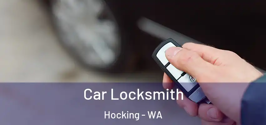  Car Locksmith Hocking - WA