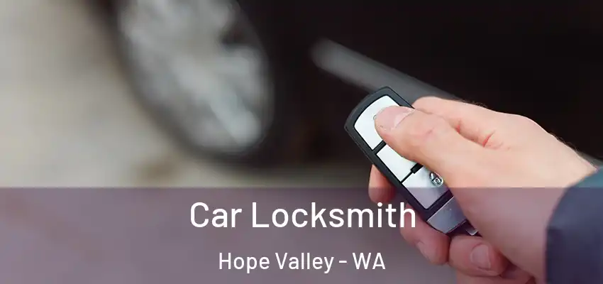 Car Locksmith Hope Valley - WA