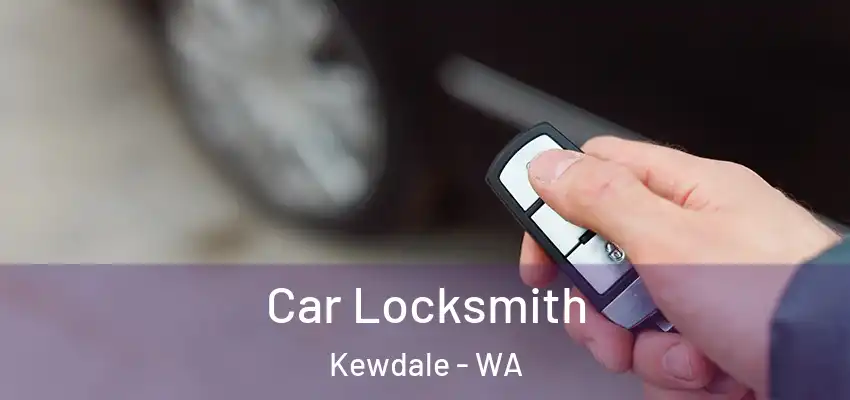 Car Locksmith Kewdale - WA
