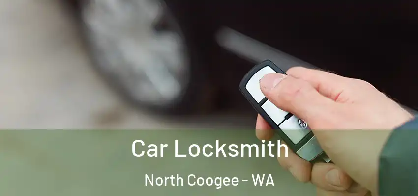  Car Locksmith North Coogee - WA