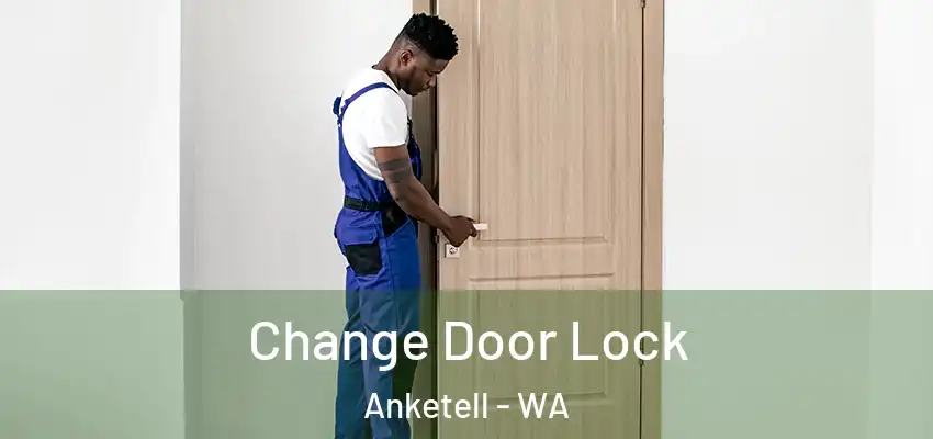 Change Door Lock Anketell - WA