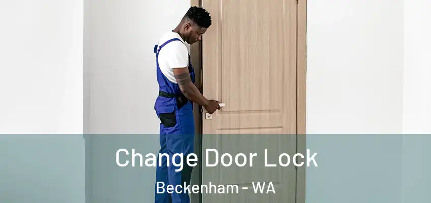 Change Door Lock Beckenham - WA