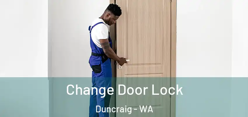 Change Door Lock Duncraig - WA