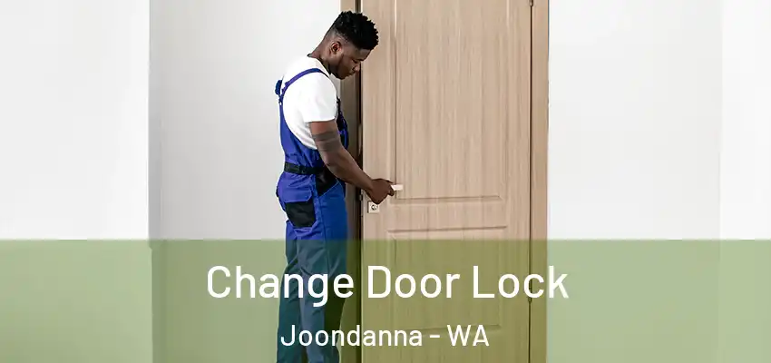 Change Door Lock Joondanna - WA