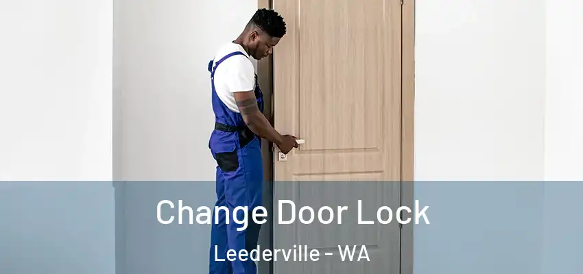 Change Door Lock Leederville - WA