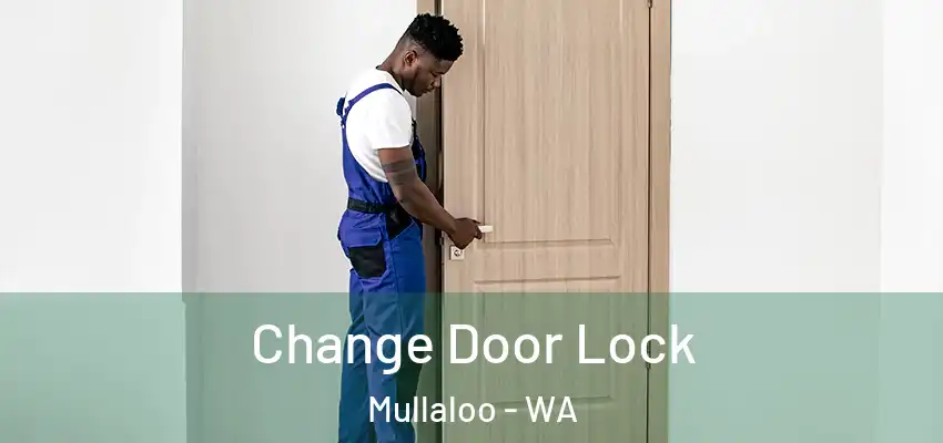 Change Door Lock Mullaloo - WA