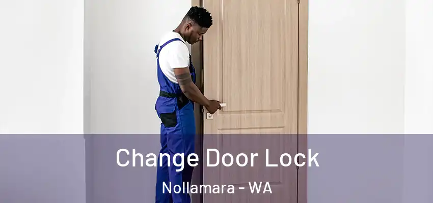 Change Door Lock Nollamara - WA