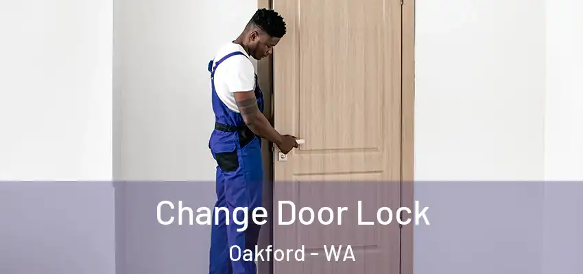 Change Door Lock Oakford - WA