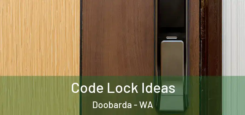  Code Lock Ideas Doobarda - WA