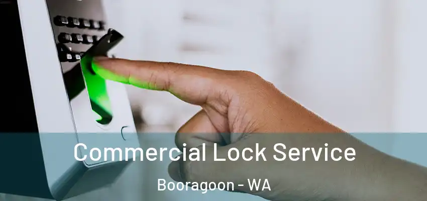 Commercial Lock Service Booragoon - WA