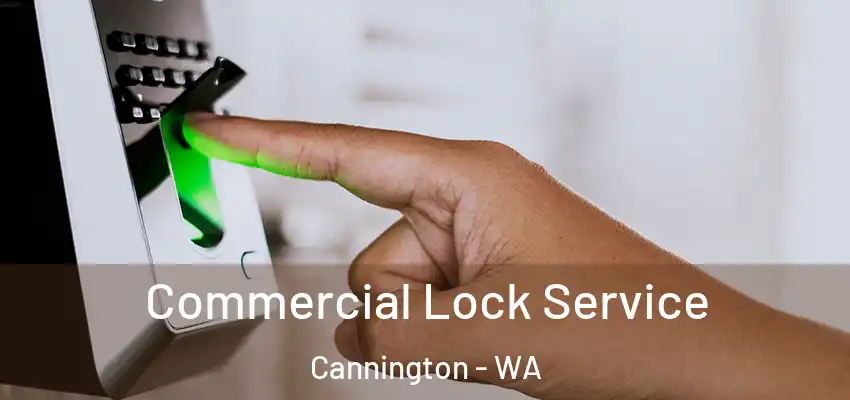 Commercial Lock Service Cannington - WA