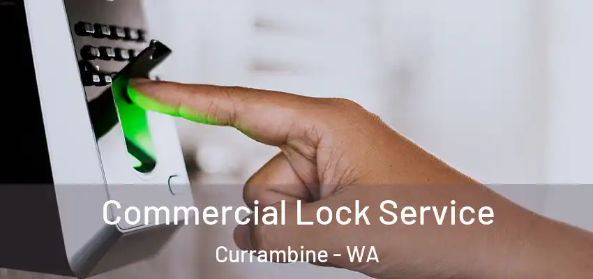 Commercial Lock Service Currambine - WA