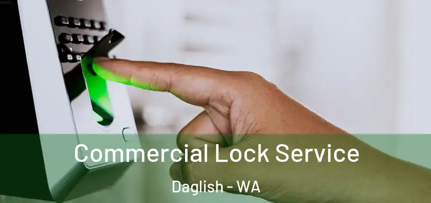 Commercial Lock Service Daglish - WA
