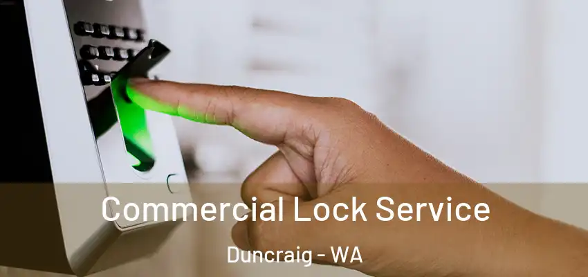 Commercial Lock Service Duncraig - WA