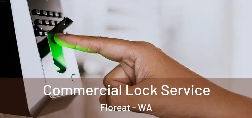  Commercial Lock Service Floreat - WA