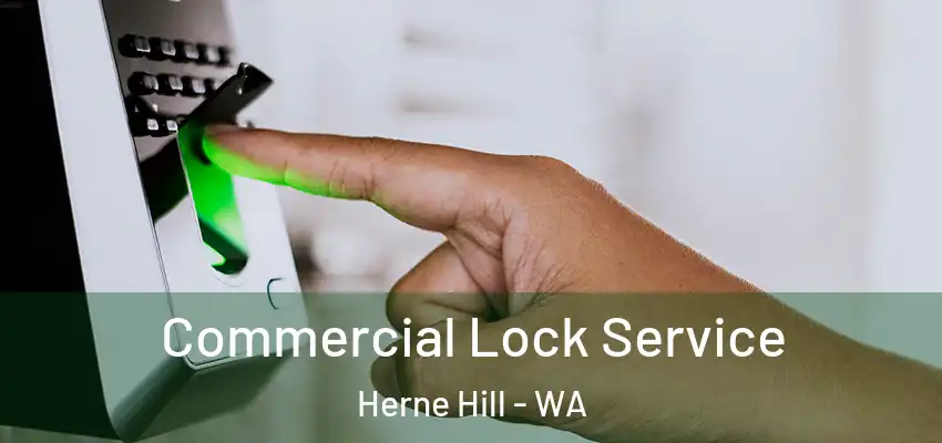 Commercial Lock Service Herne Hill - WA