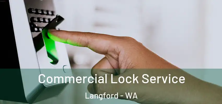 Commercial Lock Service Langford - WA