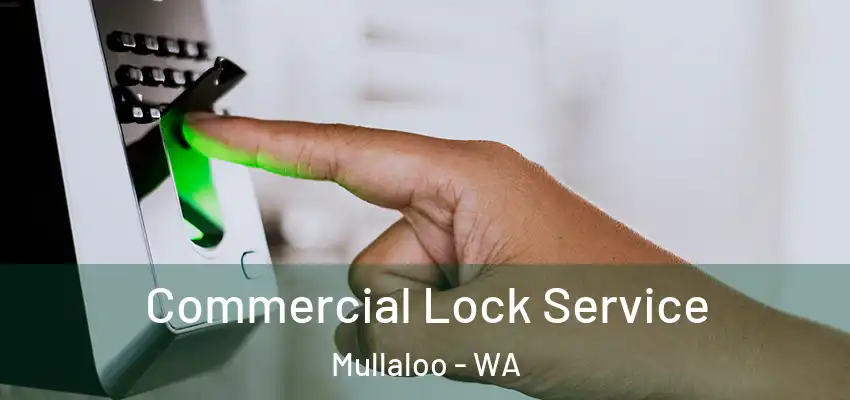 Commercial Lock Service Mullaloo - WA