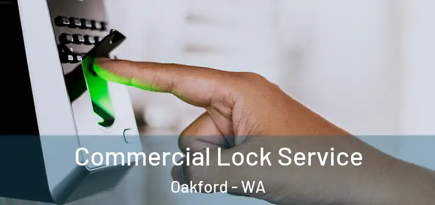 Commercial Lock Service Oakford - WA
