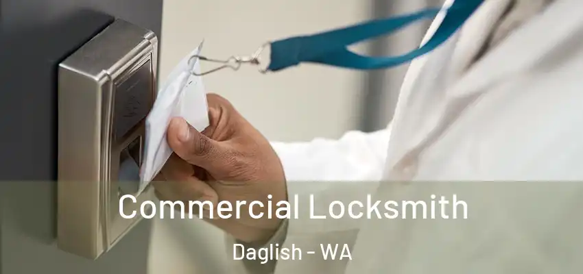 Commercial Locksmith Daglish - WA