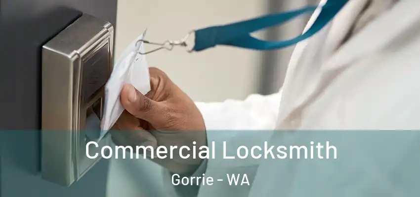 Commercial Locksmith Gorrie - WA