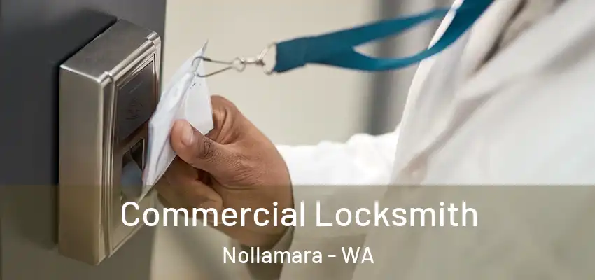Commercial Locksmith Nollamara - WA