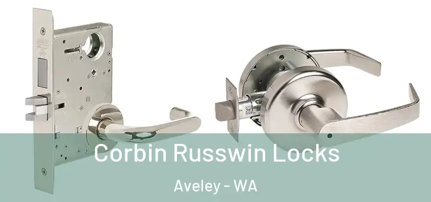 Corbin Russwin Locks Aveley - WA